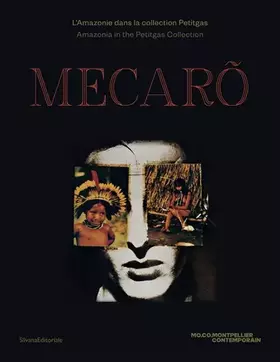 Couverture du produit · Mecaro: Amazonia in the Petitgas collection