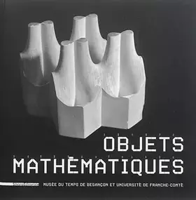 Couverture du produit · Les objets mathématiques