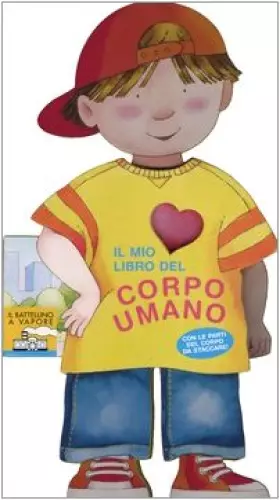 Couverture du produit · Il mio libro del corpo umano