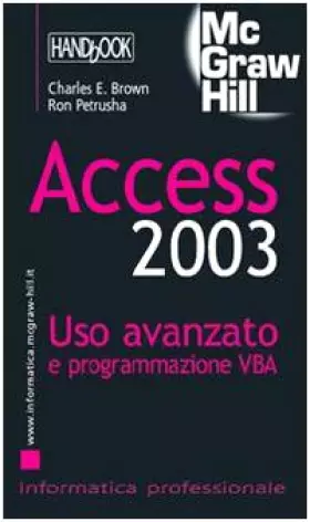 Couverture du produit · Access 2003. Uso avanzato e programmazione VBA
