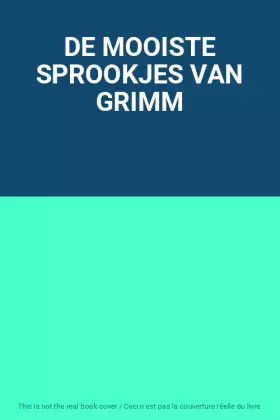Couverture du produit · DE MOOISTE SPROOKJES VAN GRIMM
