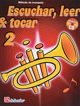 Couverture du produit · Escuchar, leer & tocar 2 trompeta trompette +cd