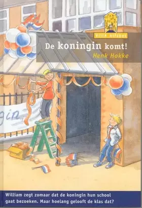 Couverture du produit · De koningin komt!
