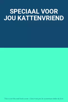 Couverture du produit · SPECIAAL VOOR JOU KATTENVRIEND