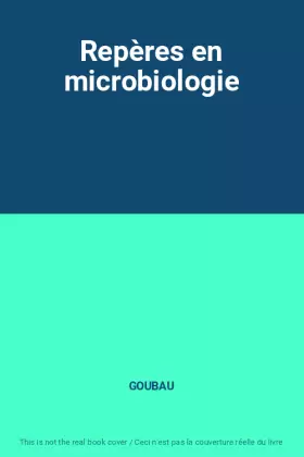 Couverture du produit · Repères en microbiologie