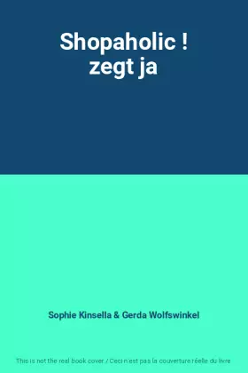 Couverture du produit · Shopaholic ! zegt ja