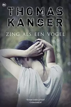Couverture du produit · Zing als een vogel / druk 1