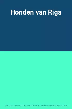 Couverture du produit · Honden van Riga