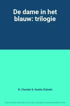 Couverture du produit · De dame in het blauw: trilogie