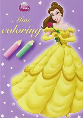 Couverture du produit · Disney Princesses : Mini Coloring
