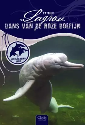 Couverture du produit · Dans van de roze dolfijn