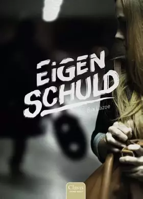 Couverture du produit · Eigen schuld