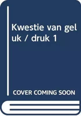 Couverture du produit · Kwestie van geluk