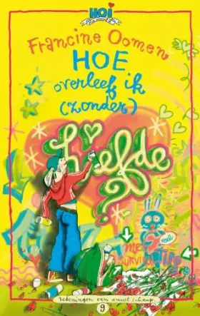 Couverture du produit · Hoe overleef ik (zonder) liefde?