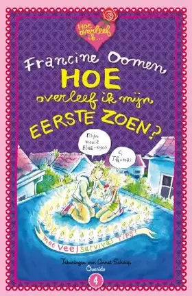 Couverture du produit · Hoe overleef ik mijn eerste zoen?