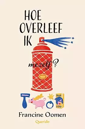 Couverture du produit · Hoe overleef ik mezelf?