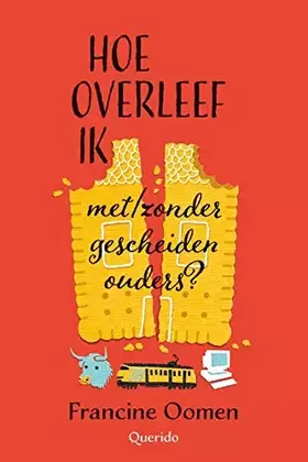 Couverture du produit · Hoe overleef ik met/zonder gescheiden ouders?