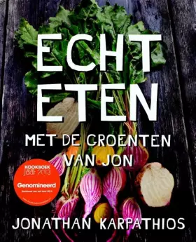 Couverture du produit · Echt eten: met de groenten van Jon