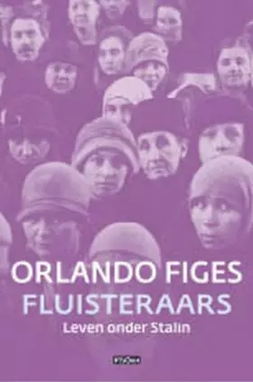 Couverture du produit · Fluisteraars: leven onder Stalin
