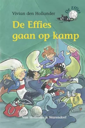 Couverture du produit · De Effies gaan op kamp