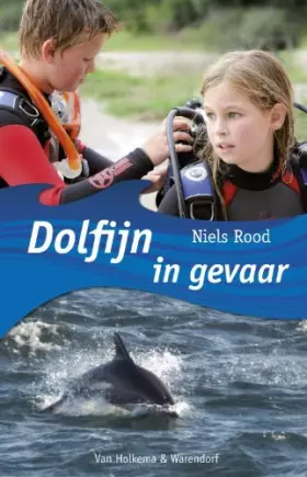 Couverture du produit · Dolfijn in gevaar