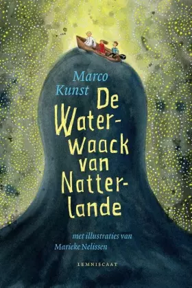 Couverture du produit · De Waterwaack van Natterlande