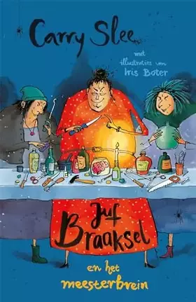 Couverture du produit · Juf Braaksel en het meesterbrein