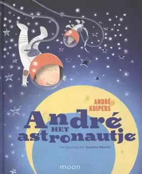 Couverture du produit · Andre het astronautje