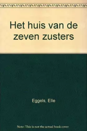 Couverture du produit · HUIS VAN DE ZEVEN ZUSTERS