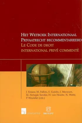 Couverture du produit · Het Wetboek Internationaal Privaatrecht becommentarieerd