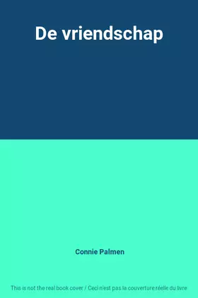 Couverture du produit · De vriendschap