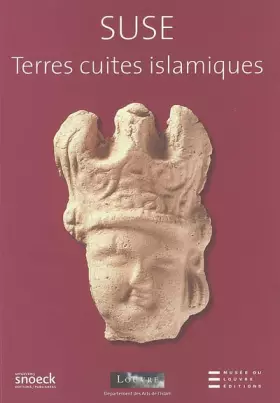 Couverture du produit · SUSE, TERRES CUITES ISLAMIQUES