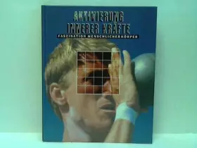Couverture du produit · Aktivierung innerer Kräfte