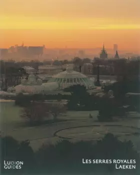 Couverture du produit · Les serres royales Laeken
