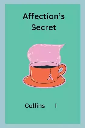 Couverture du produit · Affection's Secret