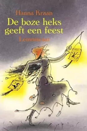 Couverture du produit · De boze heks geeft een feest