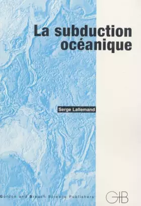 Couverture du produit · La subduction océanique