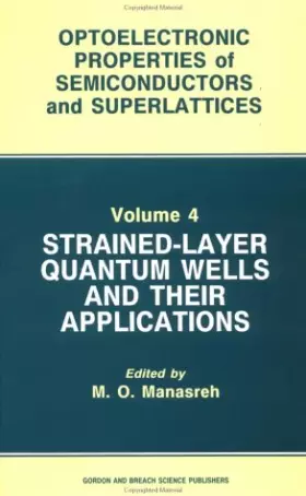 Couverture du produit · Strained-Layer Quantum Wells and Their Applications