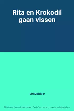 Couverture du produit · Rita en Krokodil gaan vissen