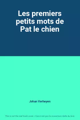 Couverture du produit · Les premiers petits mots de Pat le chien