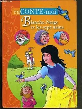 Couverture du produit · Blanche neige et les septs nains