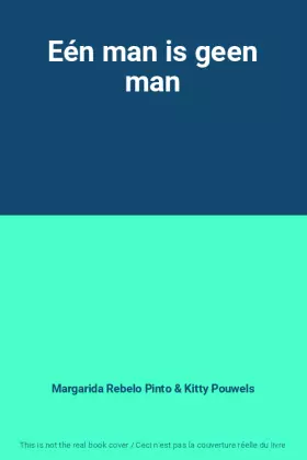 Couverture du produit · Eén man is geen man