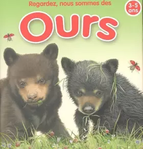 Couverture du produit · Regardez, nous sommes des ours