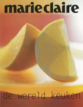 Couverture du produit · De wereld keuken: Marie Claire