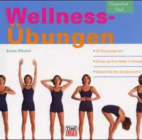 Couverture du produit · Wellness-Übungen - Mitchell, Emma