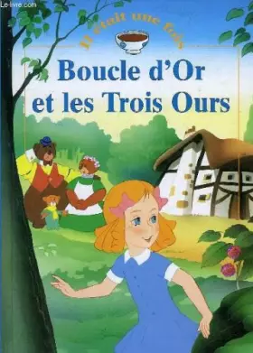 Couverture du produit · Boucle d'or et les trois ours