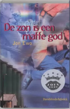 Couverture du produit · De zon is een maffe god