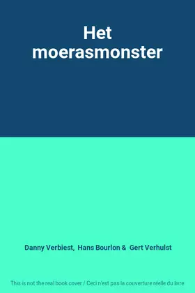 Couverture du produit · Het moerasmonster