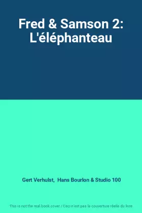 Couverture du produit · Fred & Samson 2: L'éléphanteau