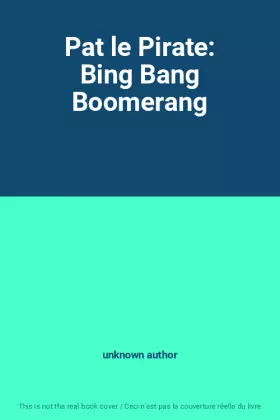 Couverture du produit · Pat le Pirate: Bing Bang Boomerang